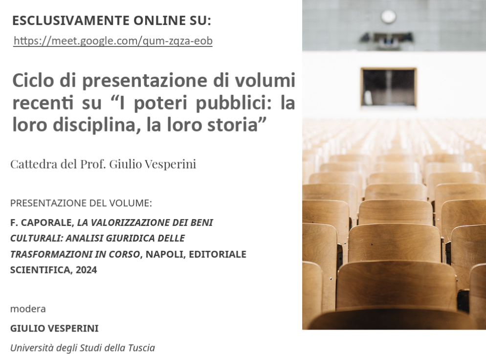 La valorizzazione dei beni culturali: analisi giuridica delle trasformazioni in corso